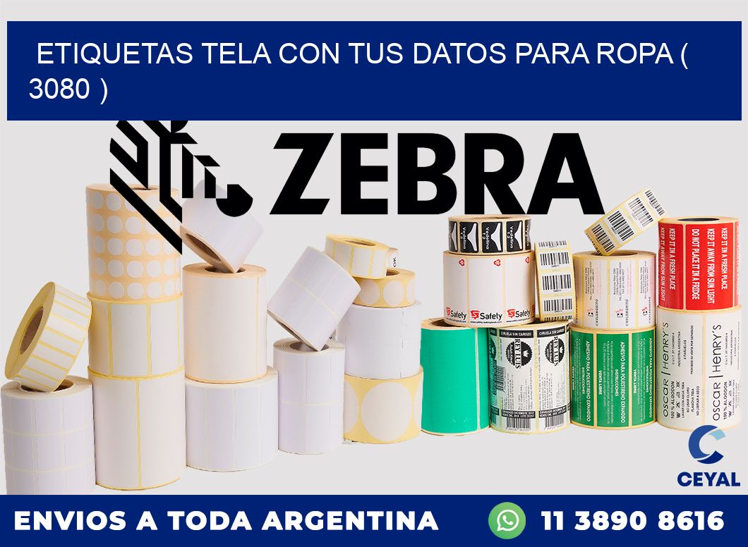 ETIQUETAS TELA CON TUS DATOS PARA ROPA ( 3080 )