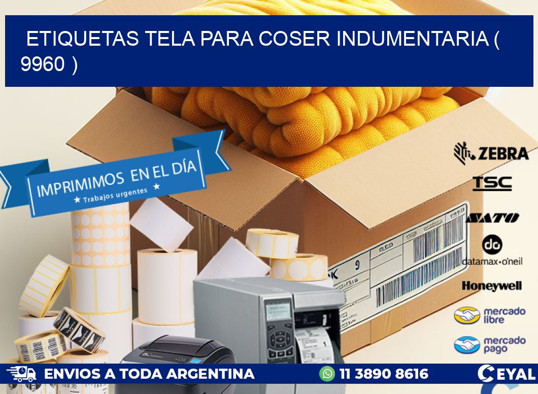 ETIQUETAS TELA PARA COSER INDUMENTARIA ( 9960 )