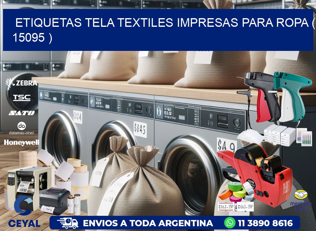 ETIQUETAS TELA TEXTILES IMPRESAS PARA ROPA ( 15095 )