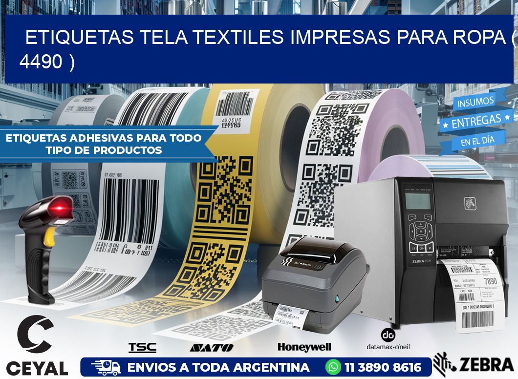 ETIQUETAS TELA TEXTILES IMPRESAS PARA ROPA ( 4490 )