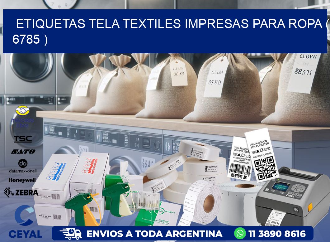 ETIQUETAS TELA TEXTILES IMPRESAS PARA ROPA ( 6785 )