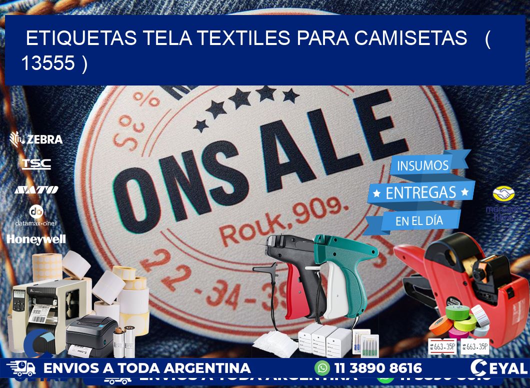 ETIQUETAS TELA TEXTILES PARA CAMISETAS   ( 13555 )