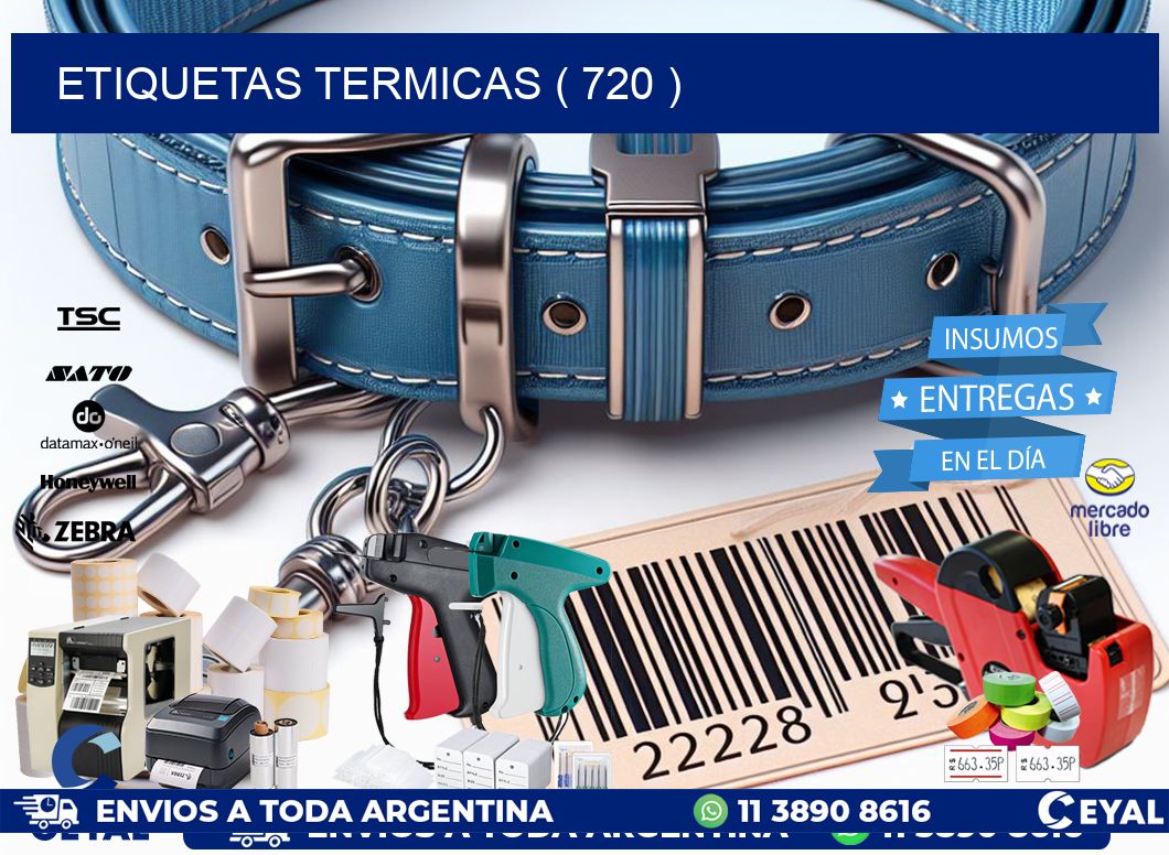 ETIQUETAS TERMICAS ( 720 )