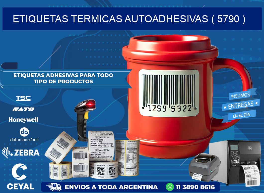 ETIQUETAS TERMICAS AUTOADHESIVAS ( 5790 )