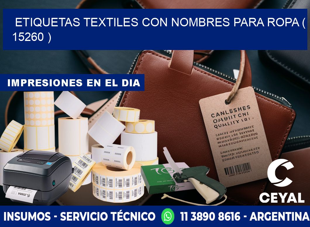 ETIQUETAS TEXTILES CON NOMBRES PARA ROPA ( 15260 )