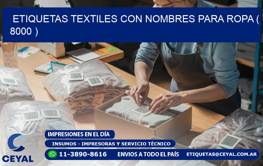 ETIQUETAS TEXTILES CON NOMBRES PARA ROPA ( 8000 )