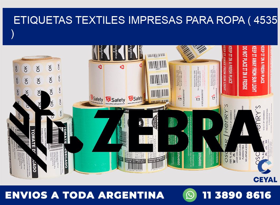 ETIQUETAS TEXTILES IMPRESAS PARA ROPA ( 4535 )