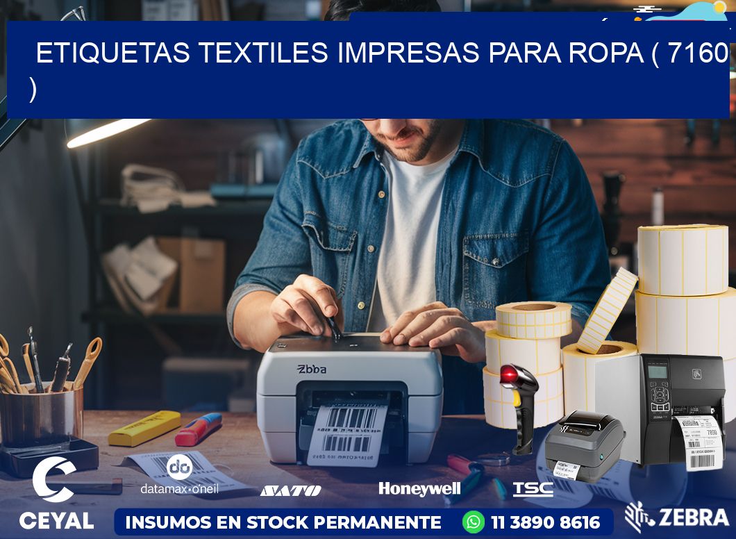 ETIQUETAS TEXTILES IMPRESAS PARA ROPA ( 7160 )