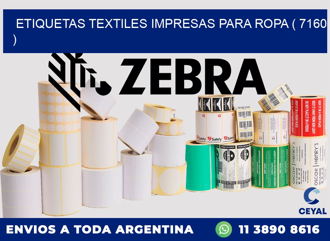 ETIQUETAS TEXTILES IMPRESAS PARA ROPA ( 7160 )