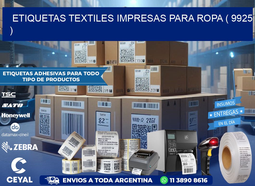 ETIQUETAS TEXTILES IMPRESAS PARA ROPA ( 9925 )