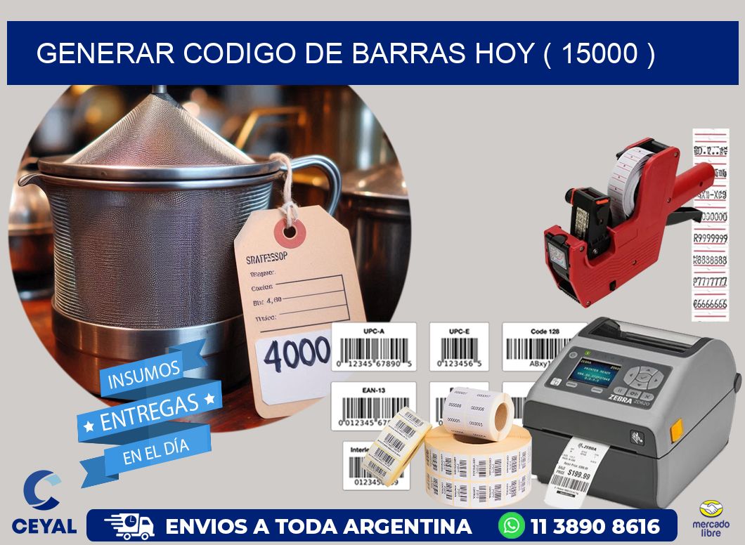 GENERAR CODIGO DE BARRAS HOY ( 15000 )