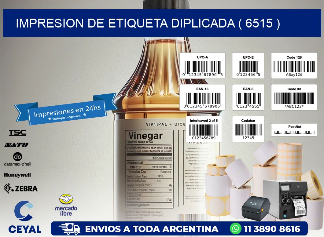 IMPRESION DE ETIQUETA DIPLICADA ( 6515 )