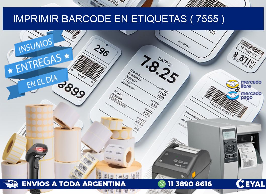 IMPRIMIR BARCODE EN ETIQUETAS ( 7555 )