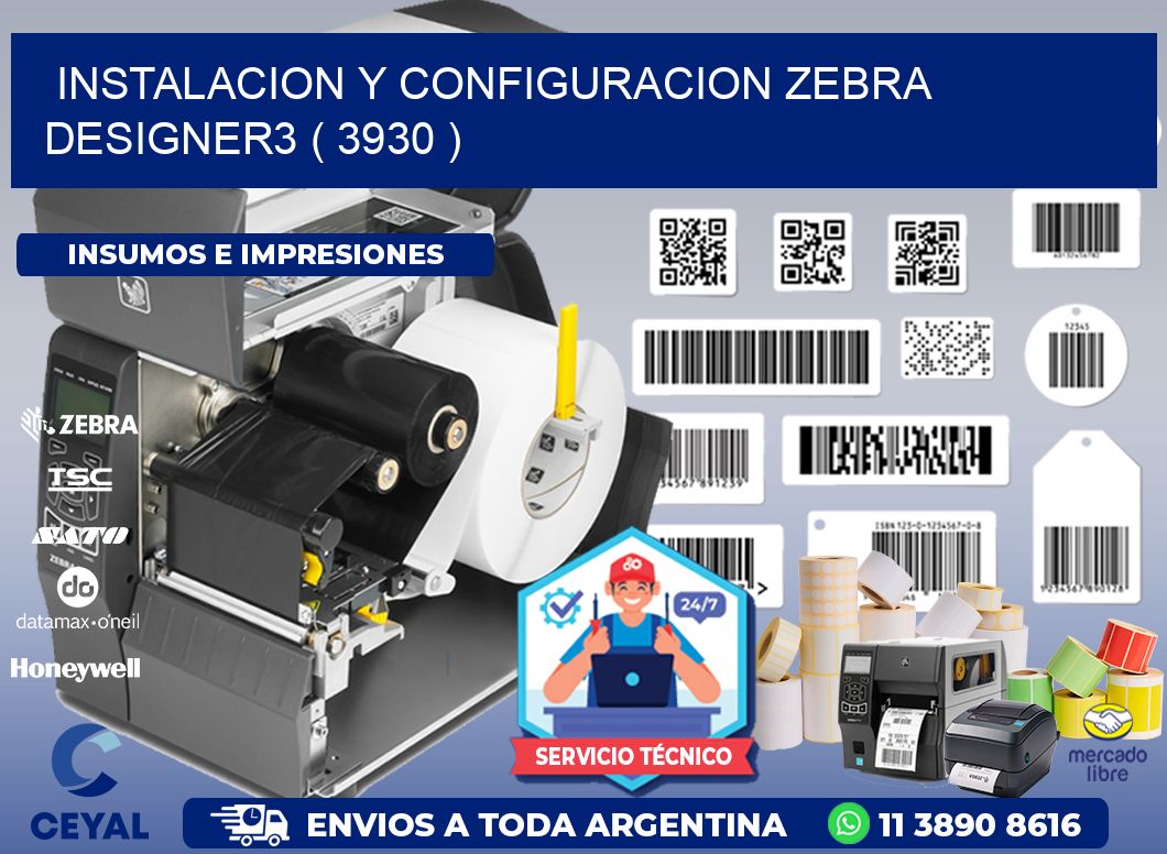 INSTALACION Y CONFIGURACION ZEBRA DESIGNER3 ( 3930 )