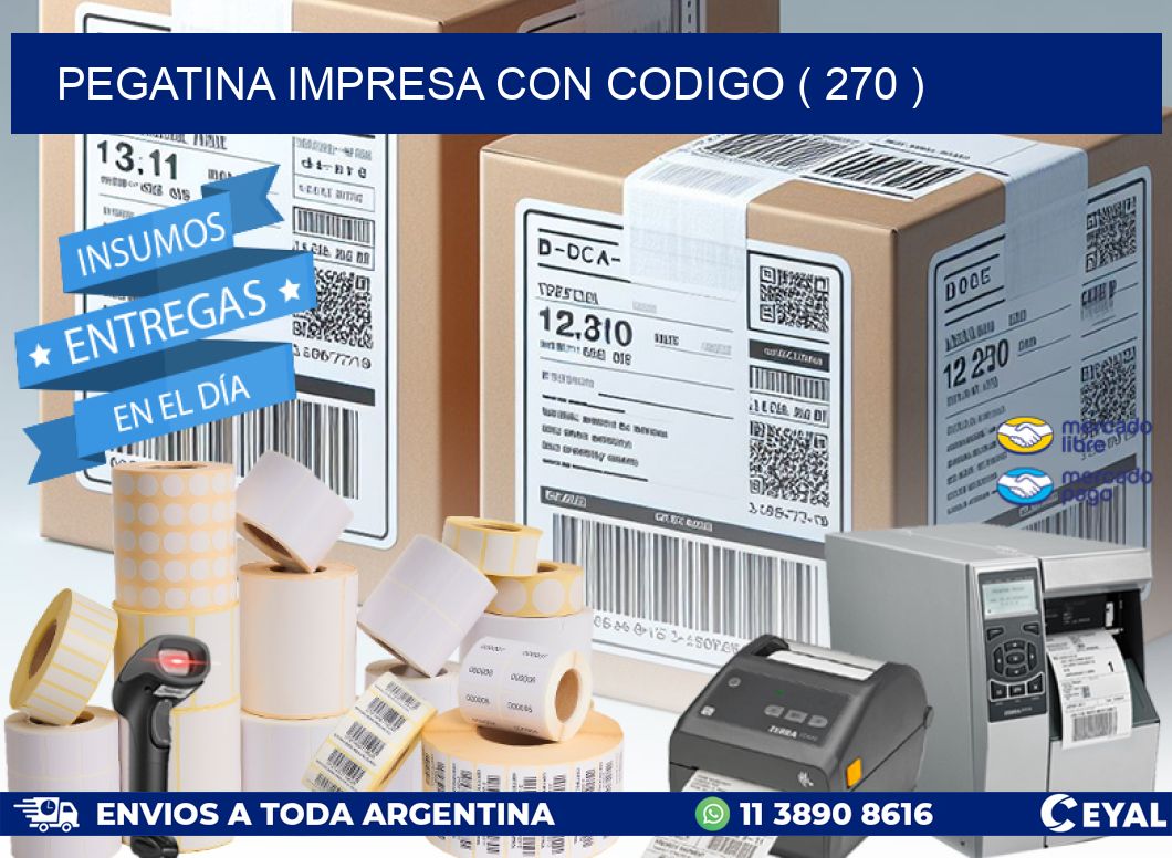 PEGATINA IMPRESA CON CODIGO ( 270 )