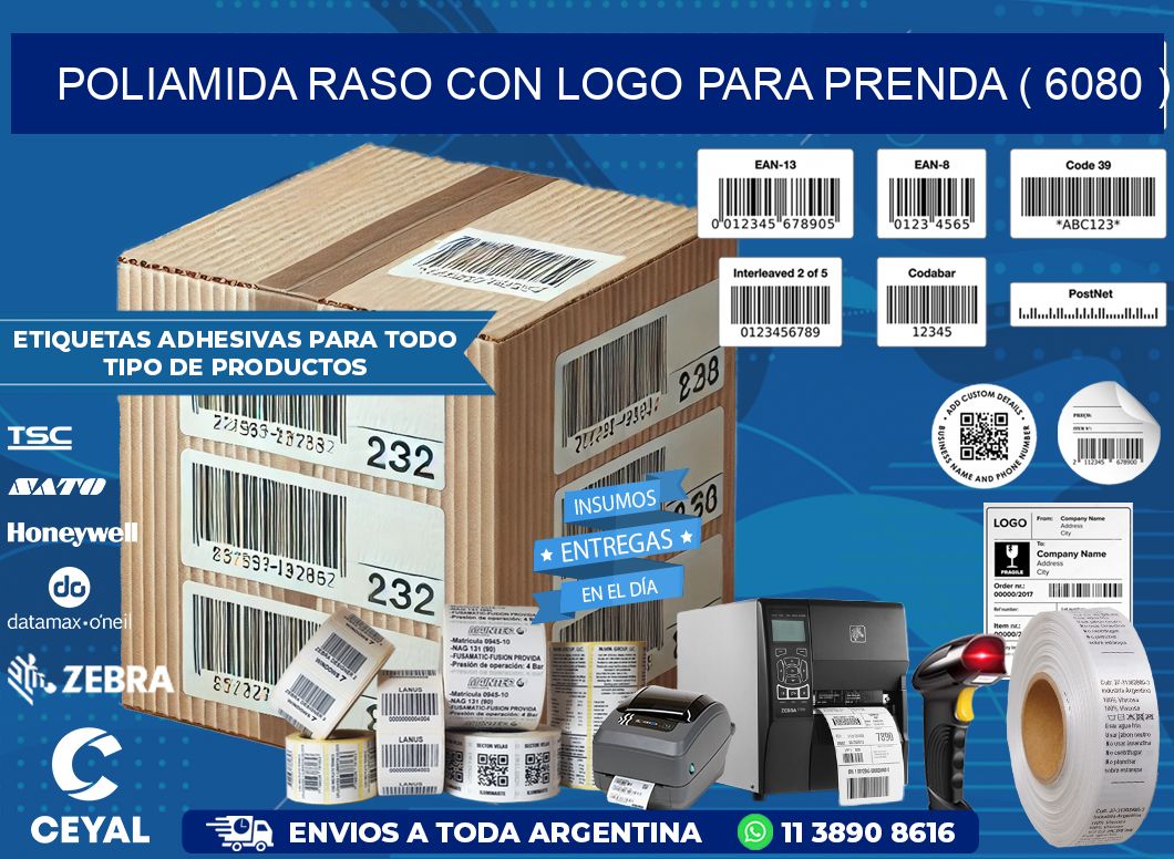POLIAMIDA RASO CON LOGO PARA PRENDA ( 6080 )