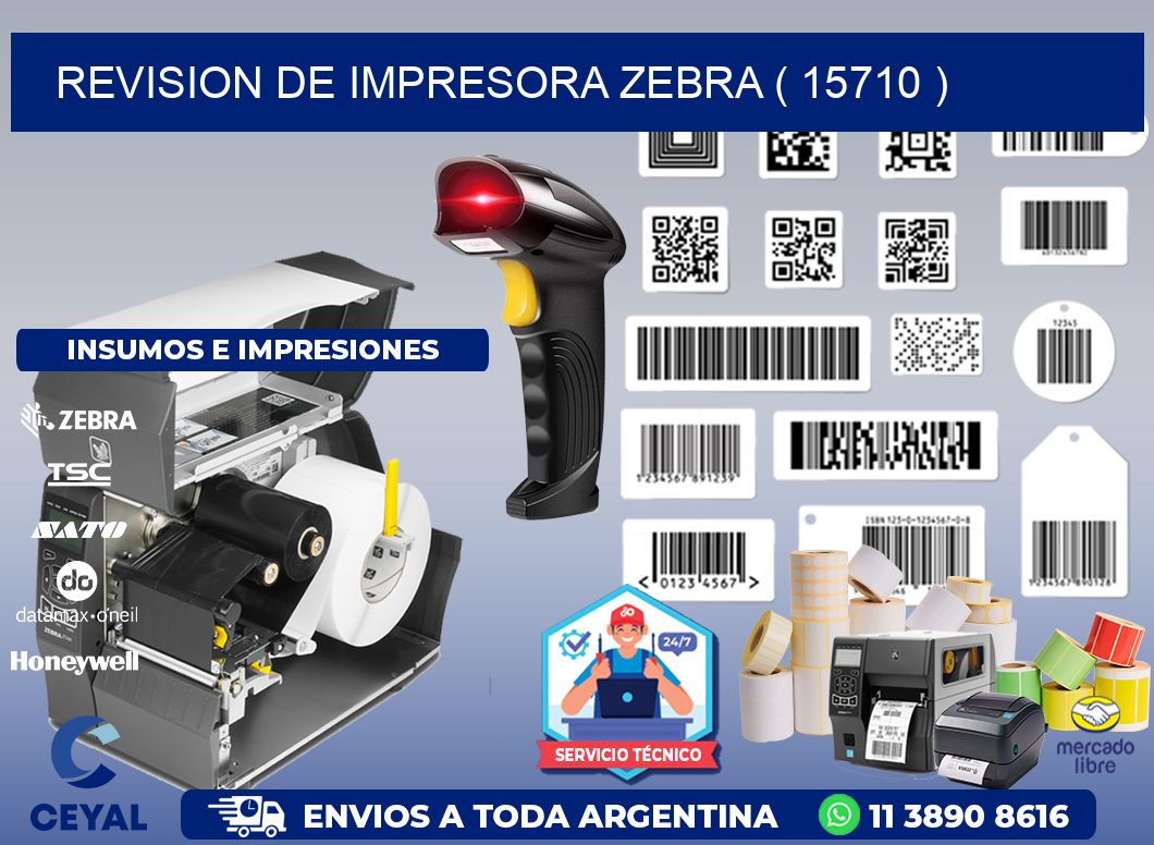 REVISION DE IMPRESORA ZEBRA ( 15710 )