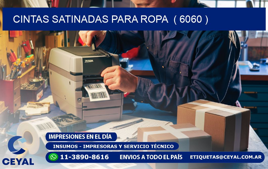 cintas satinadas para ropa  ( 6060 )