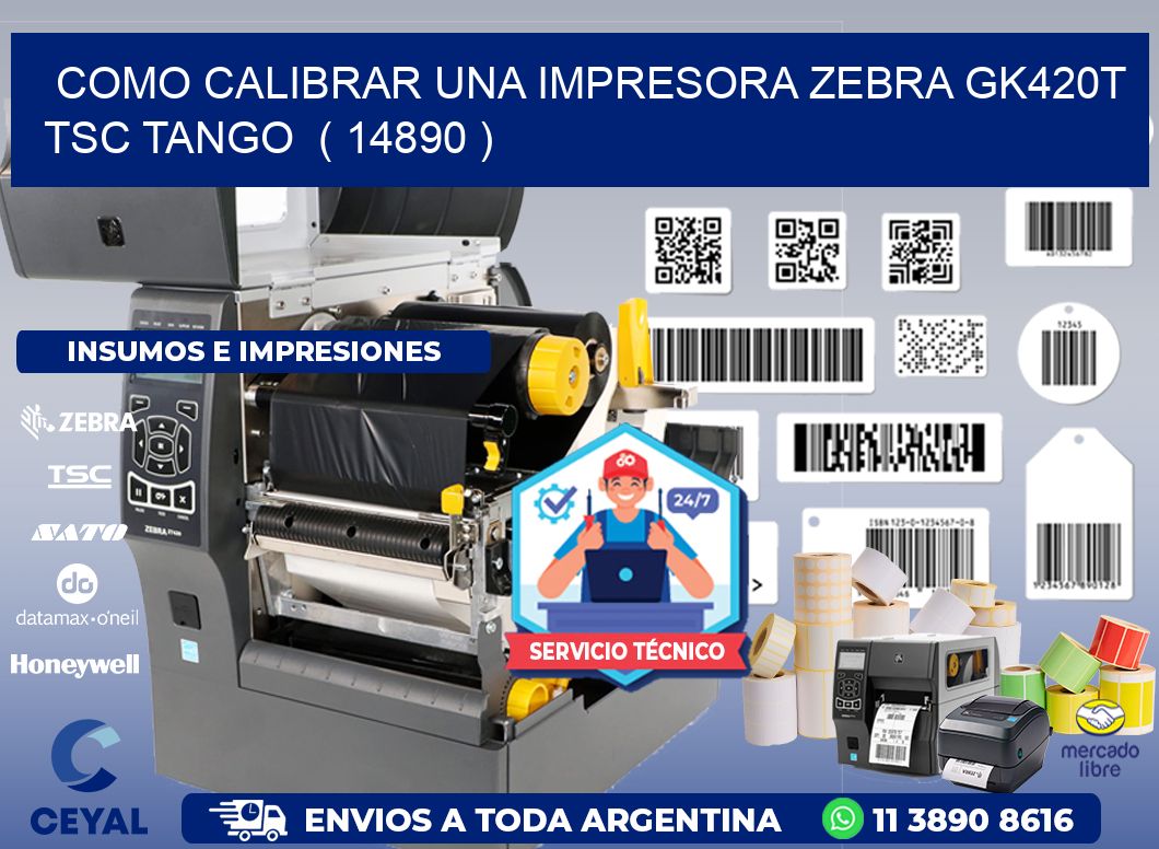 como calibrar una impresora zebra gk420t TSC TANGO  ( 14890 )