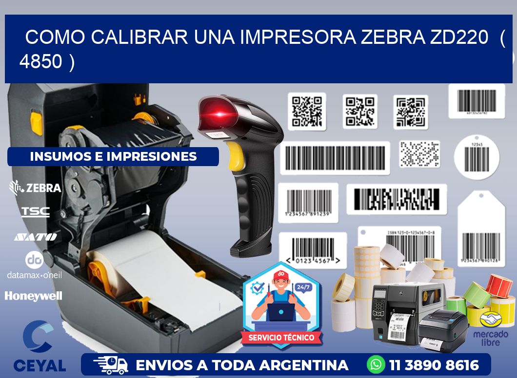 como calibrar una impresora zebra zd220  ( 4850 )