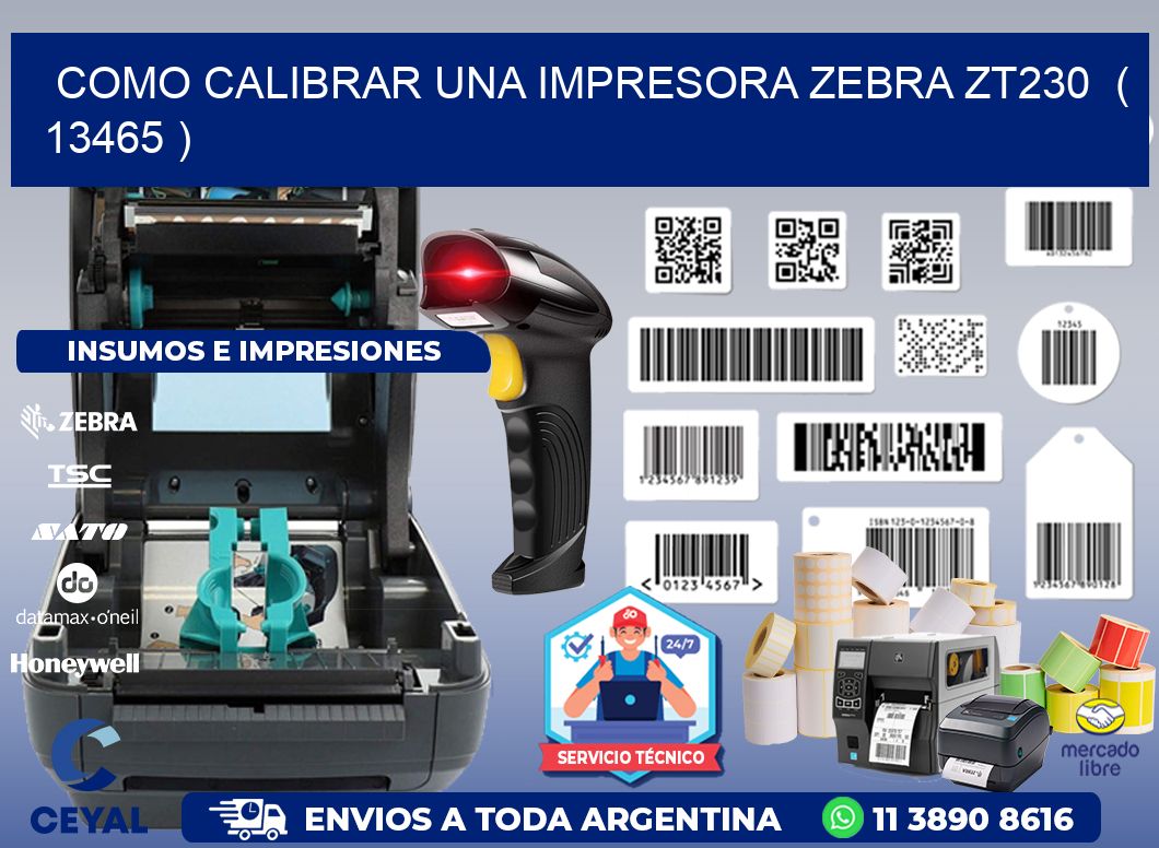 como calibrar una impresora zebra zt230  ( 13465 )