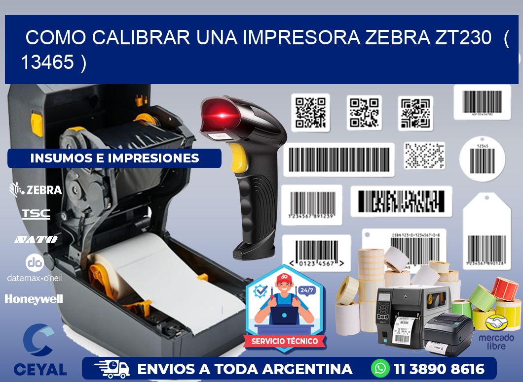 como calibrar una impresora zebra zt230  ( 13465 )
