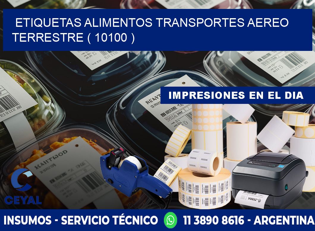etiquetas alimentos transportes aereo terrestre ( 10100 )