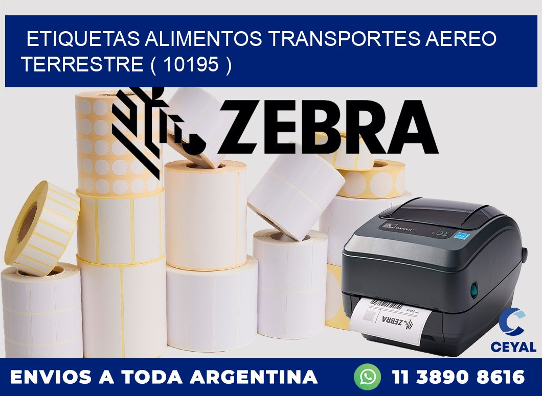 etiquetas alimentos transportes aereo terrestre ( 10195 )
