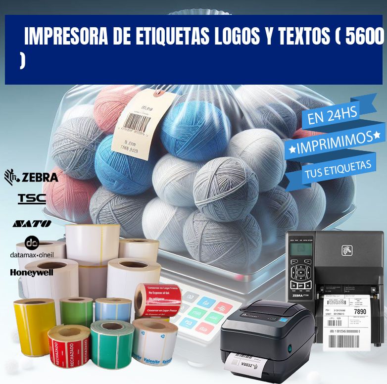 impresora de etiquetas logos y textos ( 5600 )