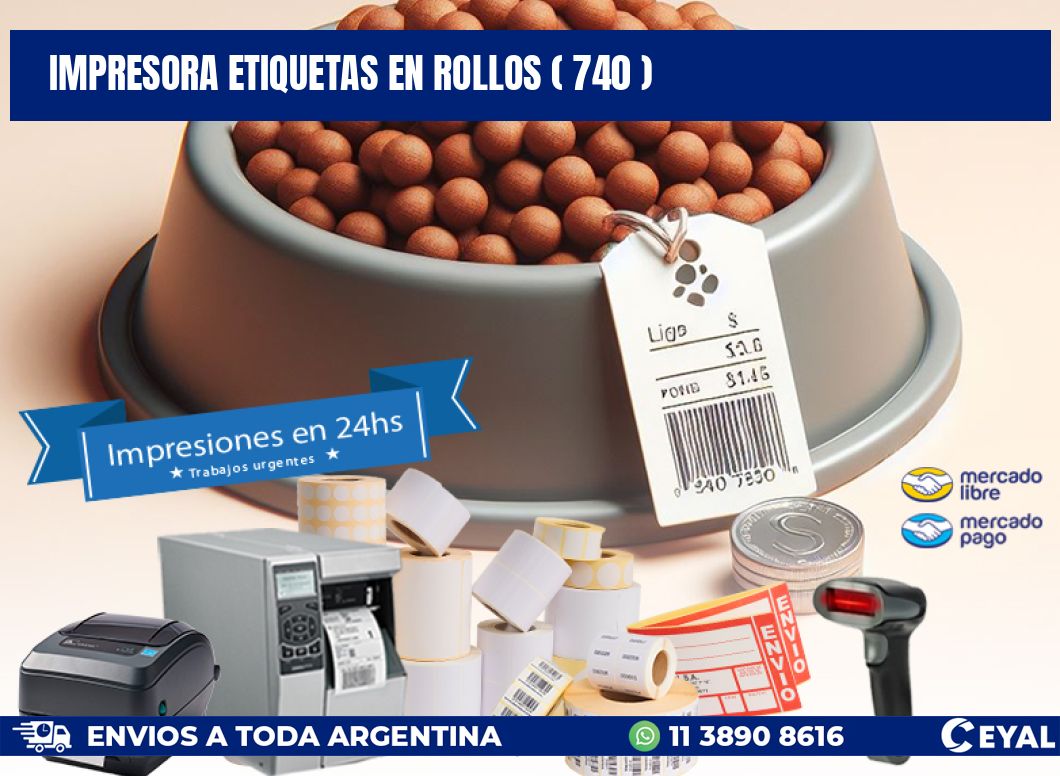 impresora etiquetas en rollos ( 740 )