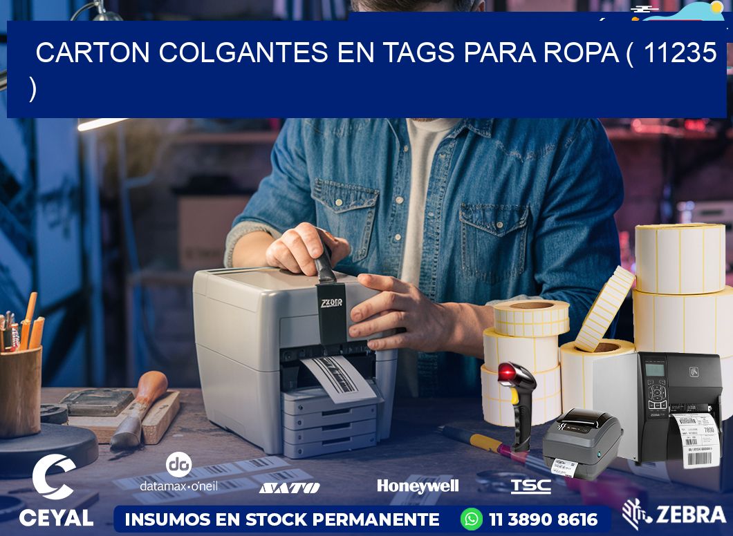 CARTON COLGANTES EN TAGS PARA ROPA ( 11235 )