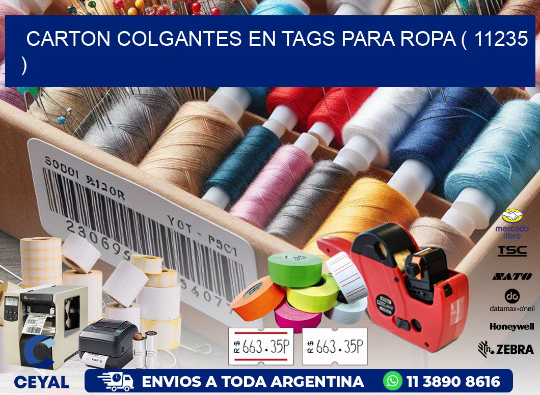 CARTON COLGANTES EN TAGS PARA ROPA ( 11235 )