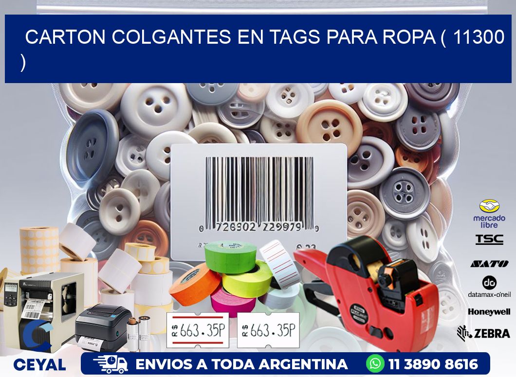 CARTON COLGANTES EN TAGS PARA ROPA ( 11300 )