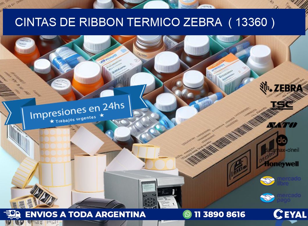 CINTAS DE RIBBON TERMICO ZEBRA ( 13360 )
