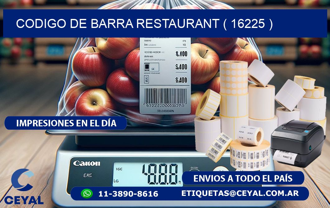 CODIGO DE BARRA RESTAURANT ( 16225 )