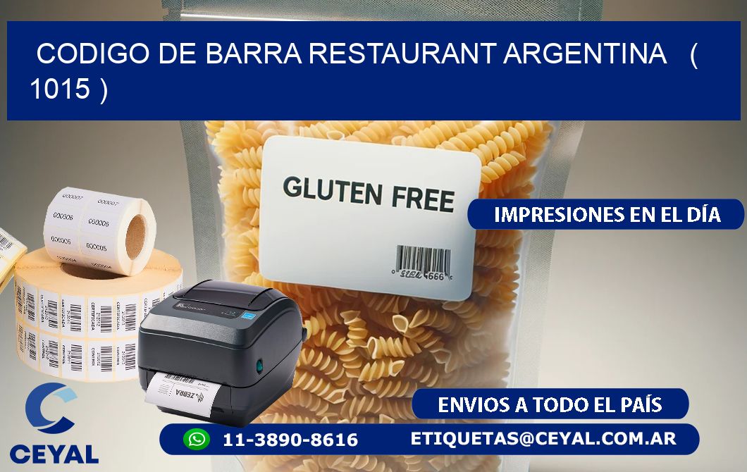 CODIGO DE BARRA RESTAURANT ARGENTINA   ( 1015 )