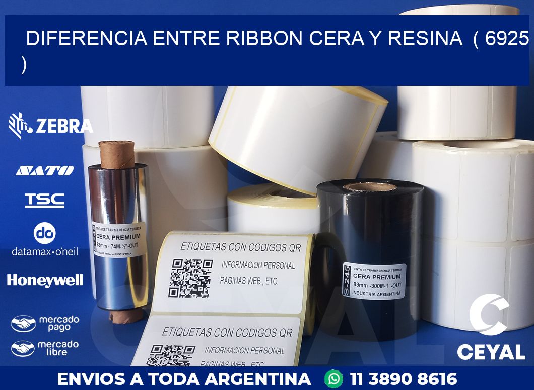 DIFERENCIA ENTRE RIBBON CERA Y RESINA ( 6925 )