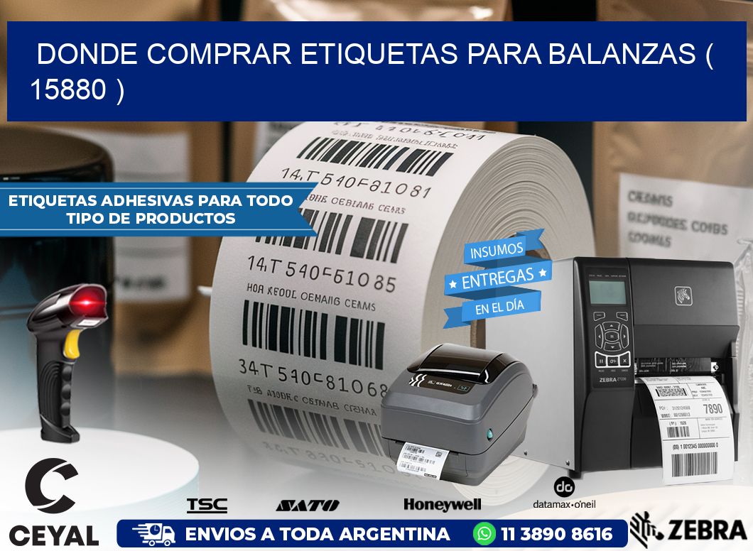 DONDE COMPRAR ETIQUETAS PARA BALANZAS ( 15880 )
