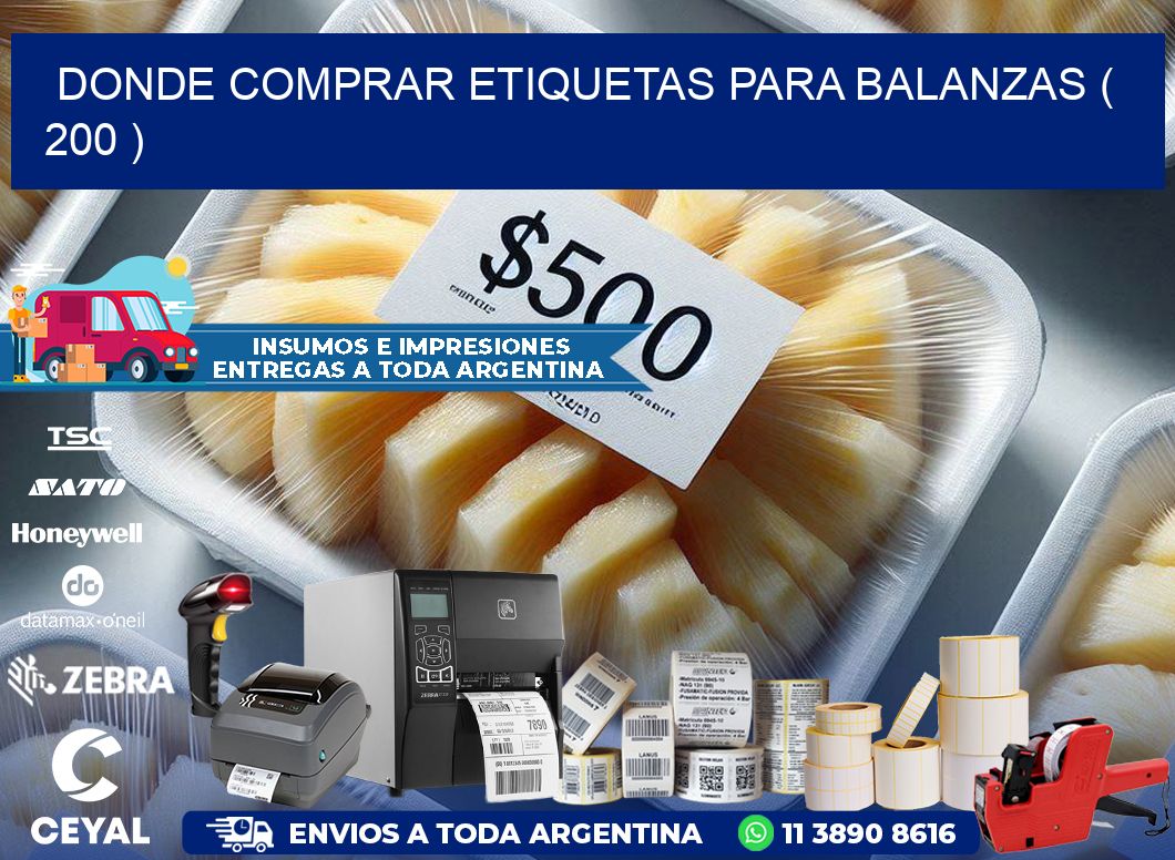 DONDE COMPRAR ETIQUETAS PARA BALANZAS ( 200 )