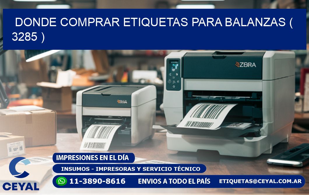 DONDE COMPRAR ETIQUETAS PARA BALANZAS ( 3285 )