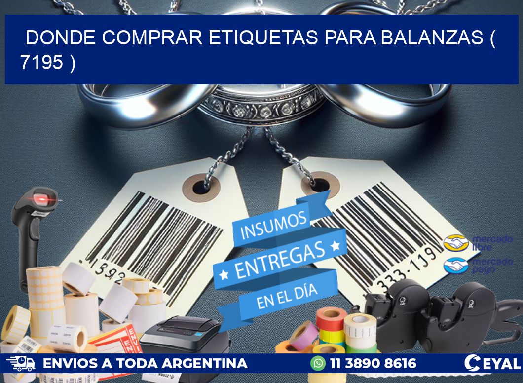 DONDE COMPRAR ETIQUETAS PARA BALANZAS ( 7195 )