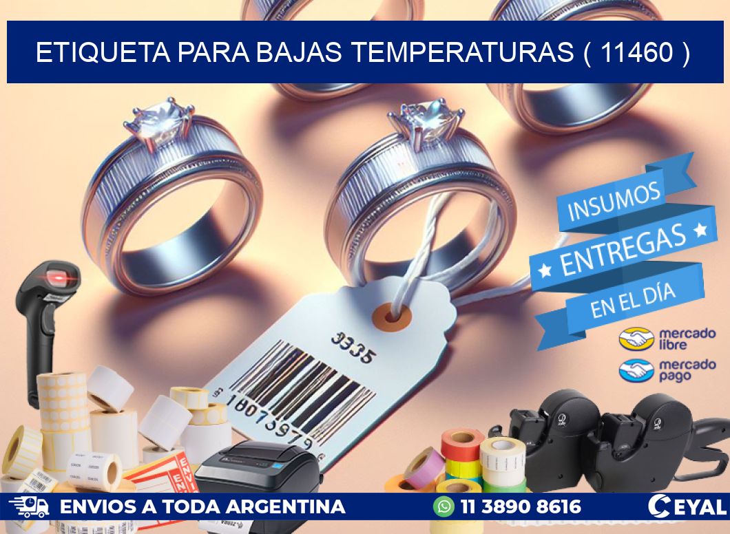 ETIQUETA PARA BAJAS TEMPERATURAS ( 11460 )