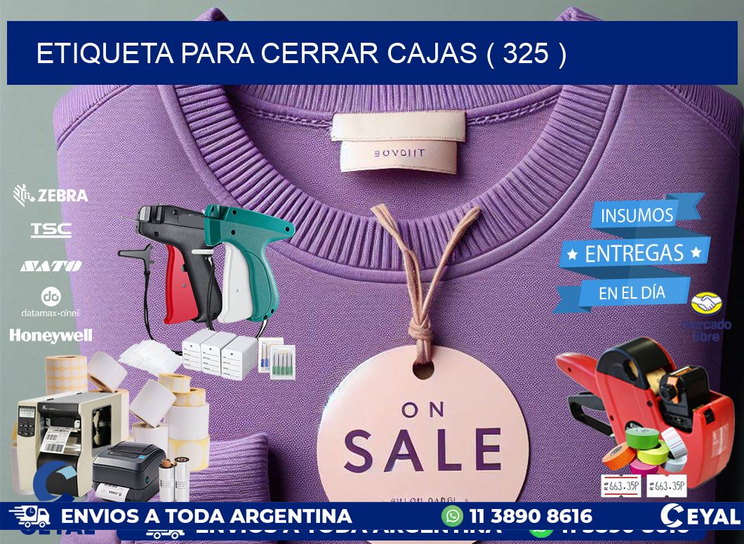 ETIQUETA PARA CERRAR CAJAS ( 325 )