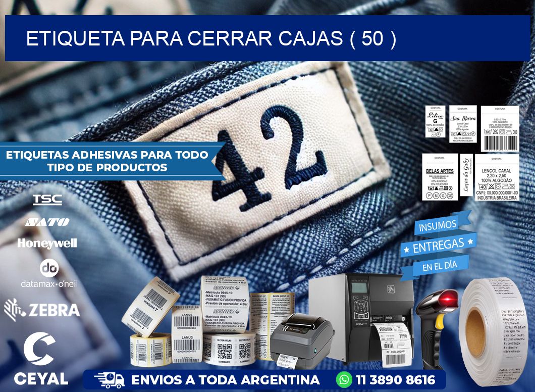 ETIQUETA PARA CERRAR CAJAS ( 50 )