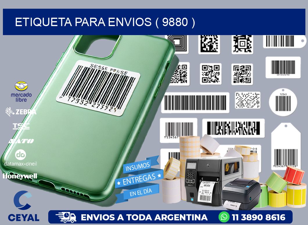 ETIQUETA PARA ENVIOS ( 9880 )