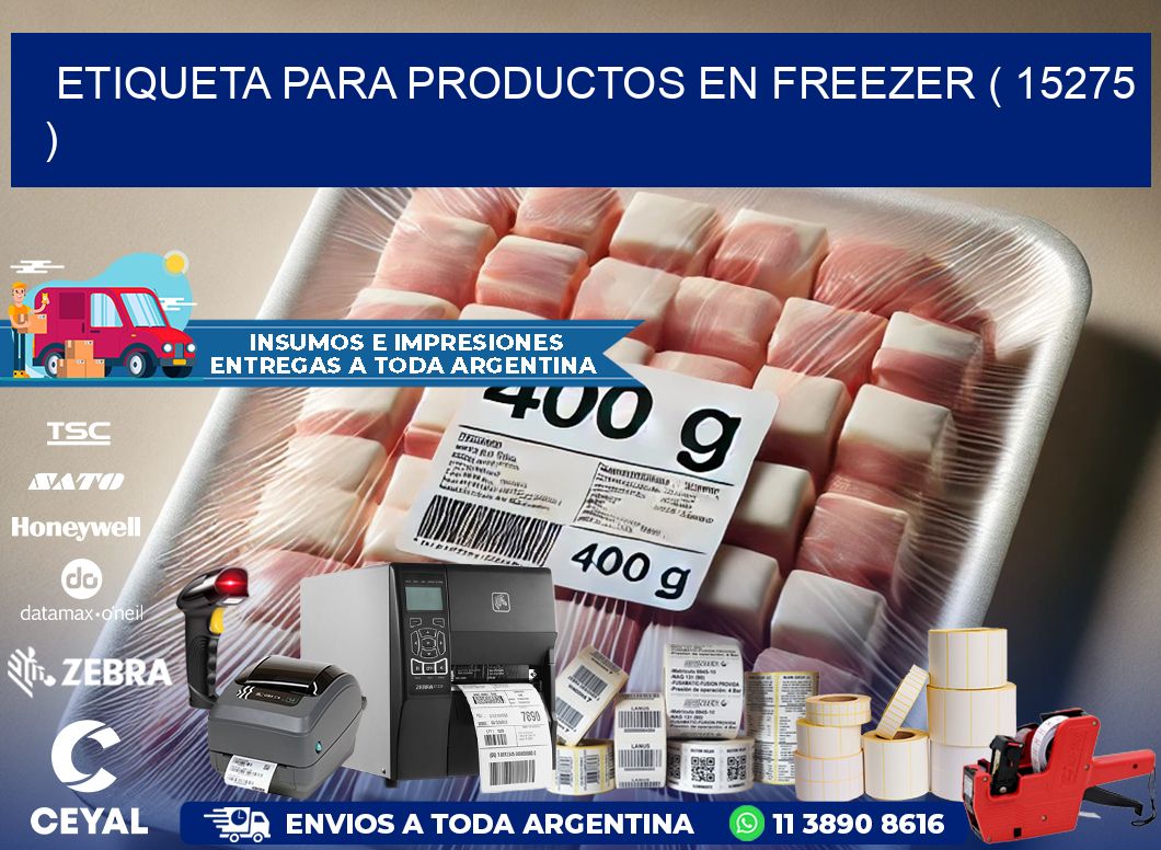 ETIQUETA PARA PRODUCTOS EN FREEZER ( 15275 )