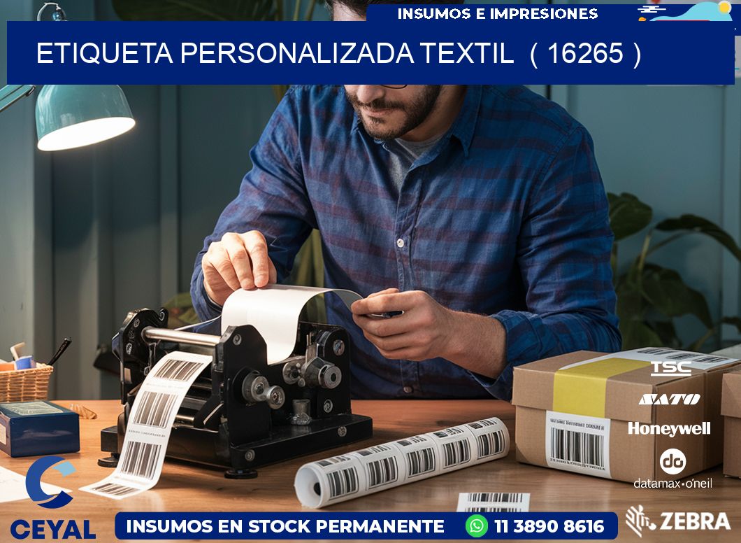 ETIQUETA PERSONALIZADA TEXTIL ( 16265 )