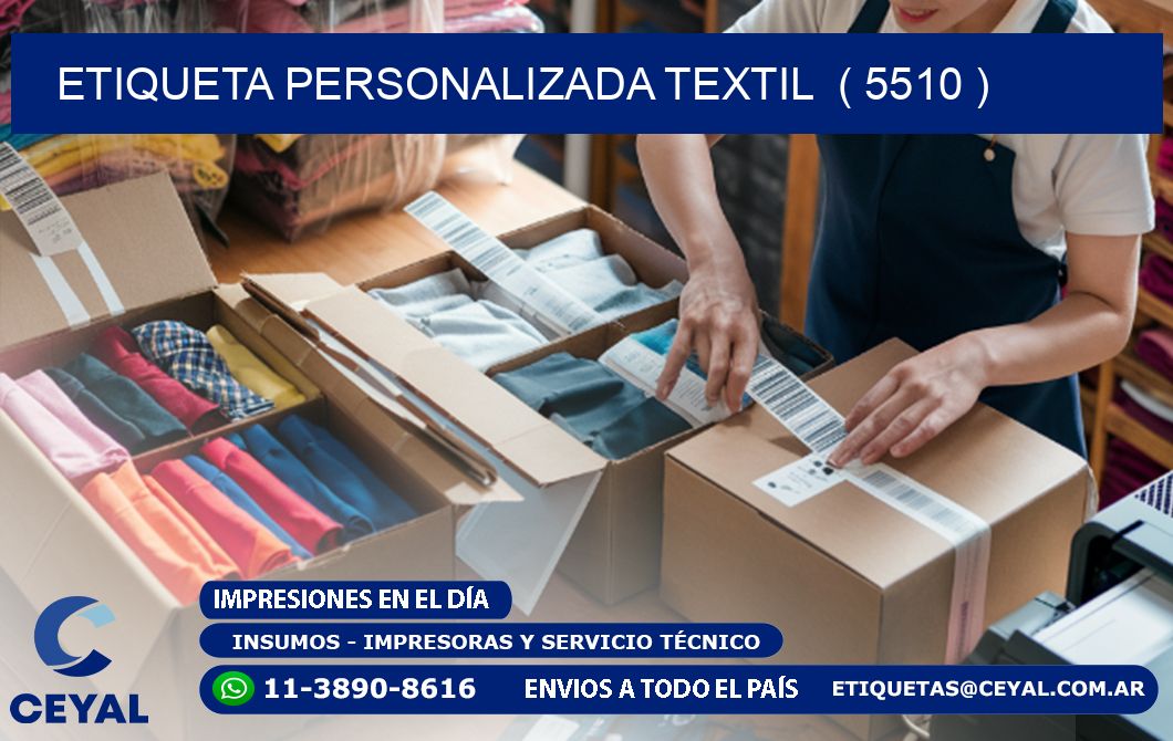 ETIQUETA PERSONALIZADA TEXTIL  ( 5510 )