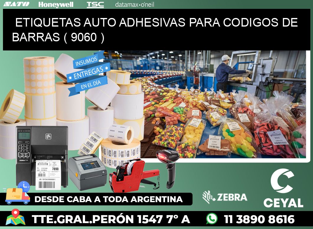 ETIQUETAS AUTO ADHESIVAS PARA CODIGOS DE BARRAS ( 9060 )