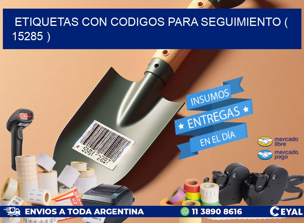 ETIQUETAS CON CODIGOS PARA SEGUIMIENTO ( 15285 )